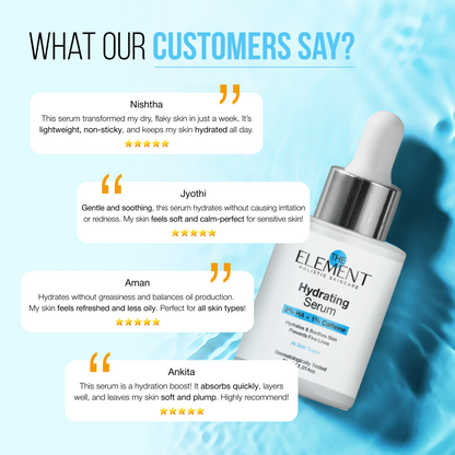 Hydrating Serum — completely safe, dermatologically tested
