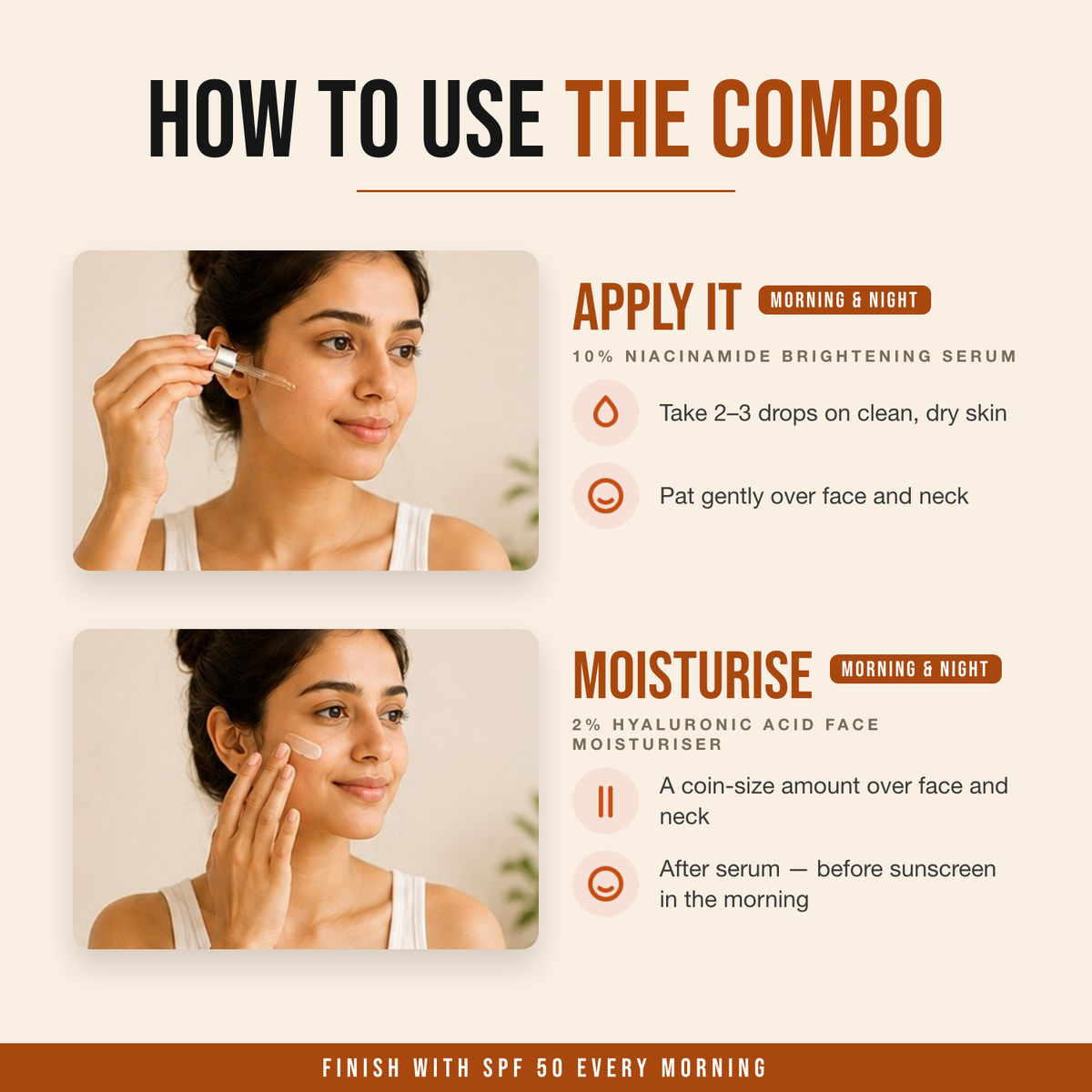 How to use the Bright and Soft Skin Combo — apply it, then moisturise