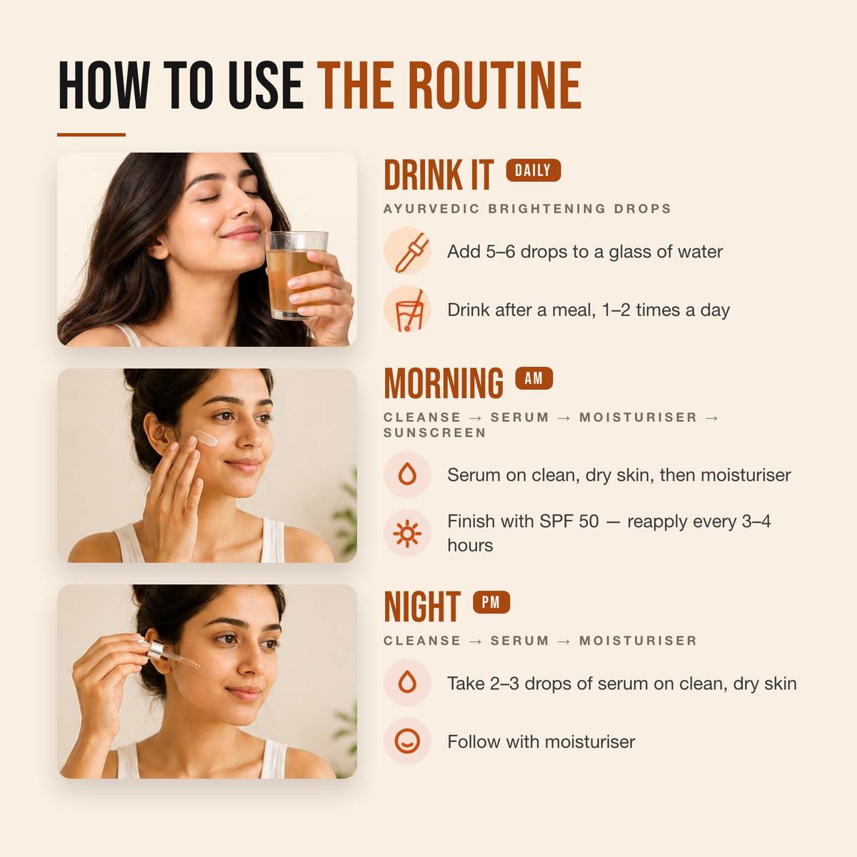 How to use the Complete Routine for Bright Skin — drink the Ayurvedic drops, then the morning and night steps