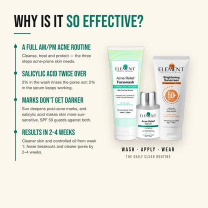 Why the Daily Clear Routine works — a full AM/PM acne routine; salicylic acid twice over; marks don't get darker
